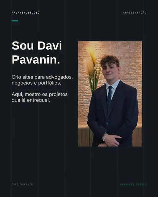 Post: Sou Davi Pavanin, crio sites para advogados, negócios e portfólios